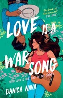 Love Is A War Song, Danica Nava
