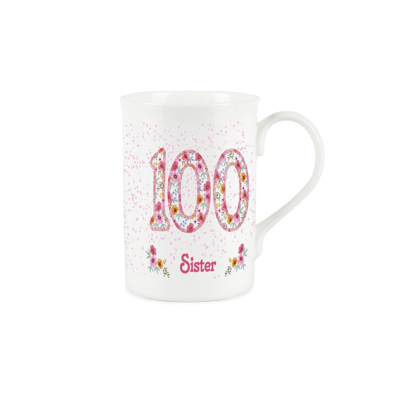 Sister 100th Birthday Mug - Pink Floral Bone China Tea/Coffee Cup Gifts