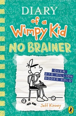 Diary of a Wimpy Kid: No Brainer (Book 18) by Jeff Kinney Hardcover Book