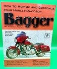 How to Hop Up and Customize Your Harley Davidson Bagger, Remus, Timothy, 9781929