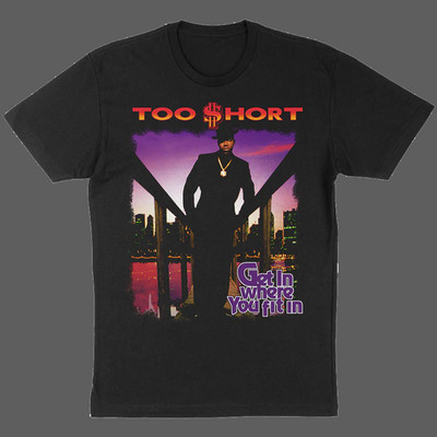 Too Short Get In Where You Fit Album Cotton Black All Size T Shirt BT787