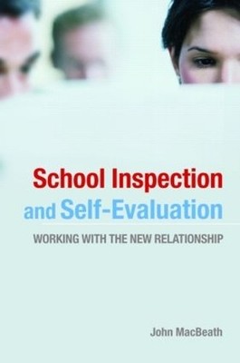 School Inspection & Self-Evaluation: Working with... by Macbeath, John Paperback
