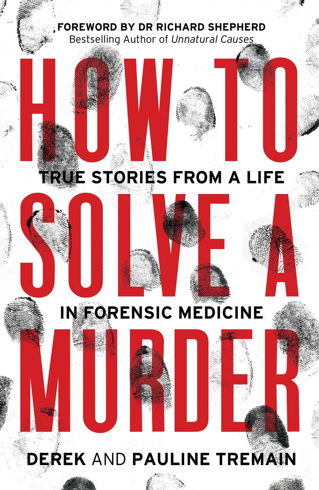 How to Solve a Murder, Non-Fiction, Paperback, Derek Tremain and Pauline Tremain - Image 5