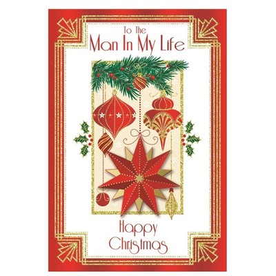 To The Man In My Life Weihnachtskarte Kugeln und Stern Design