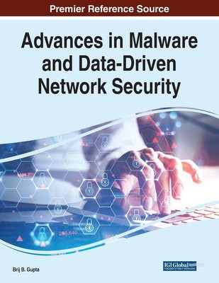 Brij B. Gupta | Advances in Malware and Data-Driven Network Security | Buch