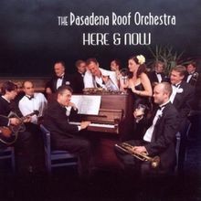 Pro7,Here  Now von Pasadena Roof Orchestra | ...
