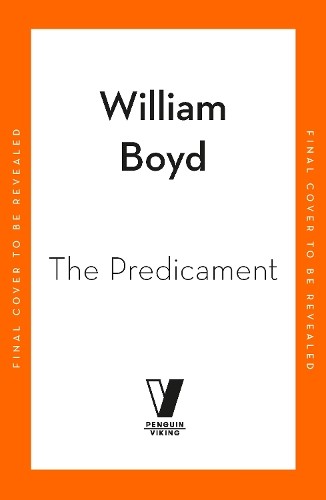 The Predicament by William Boyd - - Image 6