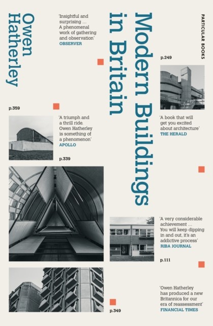Modern Buildings in Britain A Gazetteer by Owen Hatherley (Hardback Book)