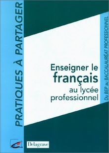 Pratique à partager : Le Français au Lycée Professi... | Buch | Zustand sehr gut