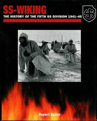SS-Wiking: The History of the 5th SS Division 1941-45 - Butler, Rupert - Ver...