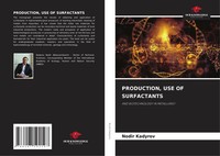 Production, Use Of Surfactants And Biotechnology In Metallurgy Nodir Kadyrov