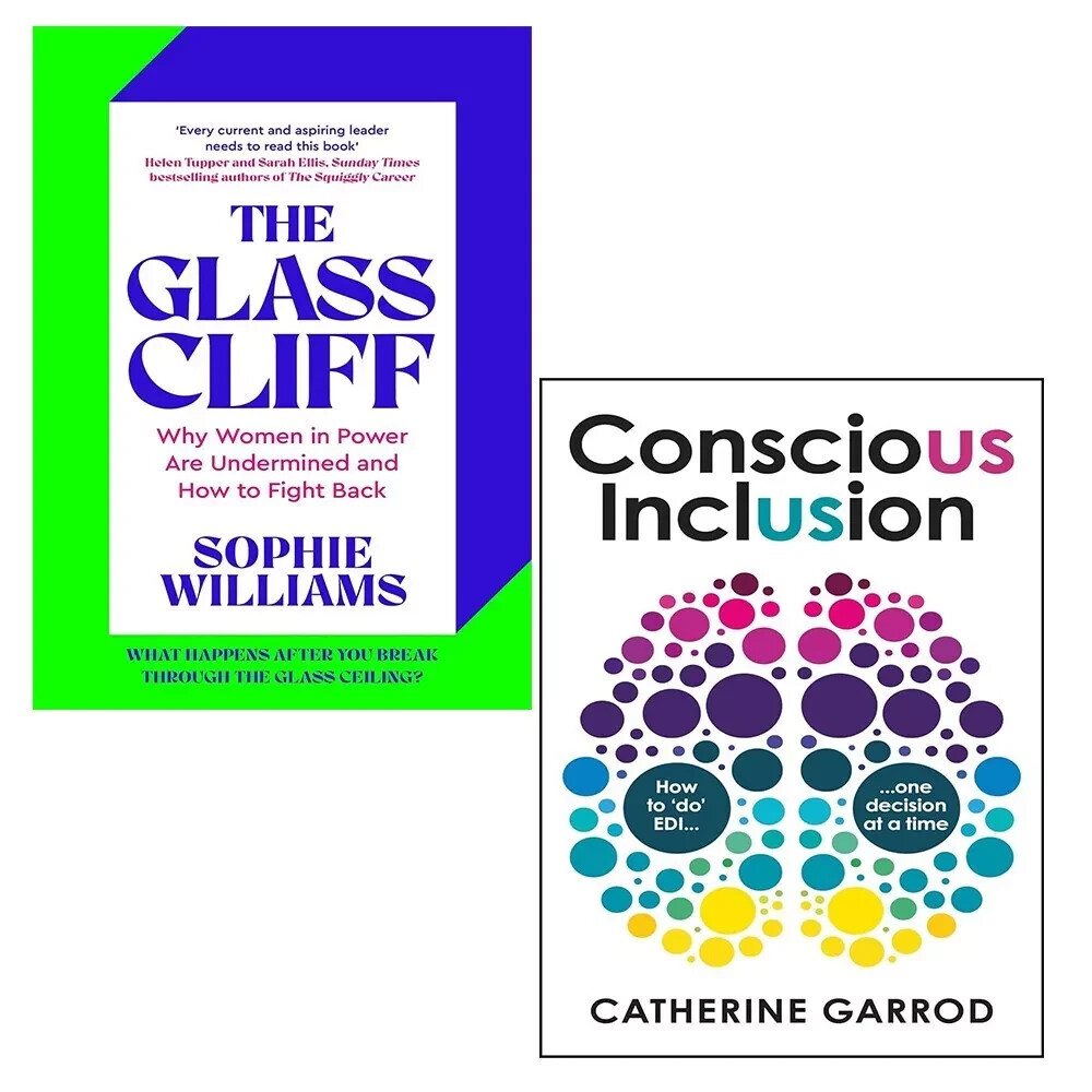 Glass Cliff Sophie Williams (HB), Conscious Inclusion Catherine Garr 2 Books Set