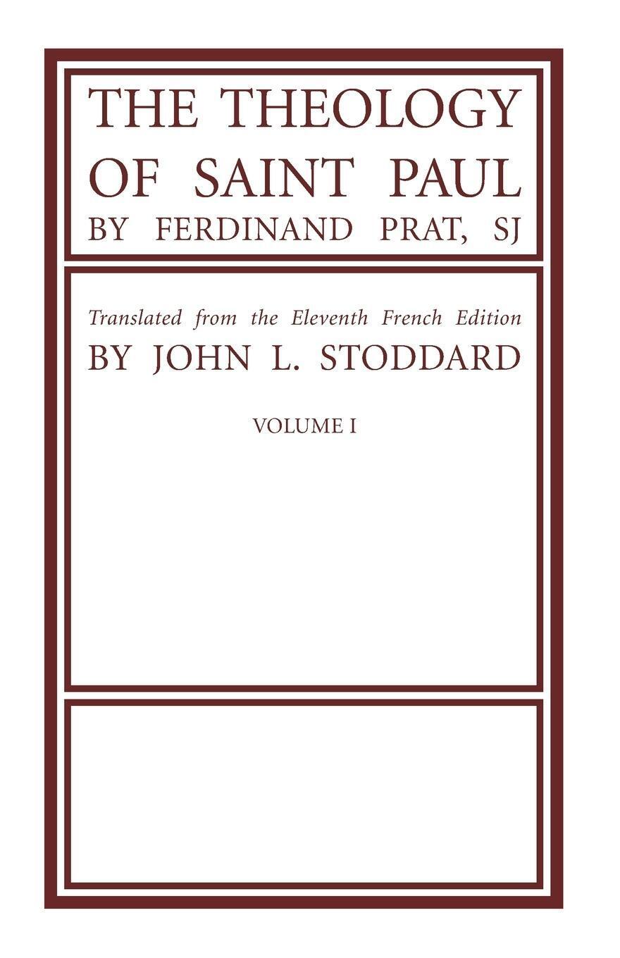 Thumbnail - The Theology Of Saint Paul, Volume 1 Fernand Sj Prat Taschenbuch