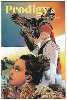 PRODIGY THE ICARUS SOCIETY #3-A (2022 IMAGE) MILLAR ~ 1ST PRINT ~ NM