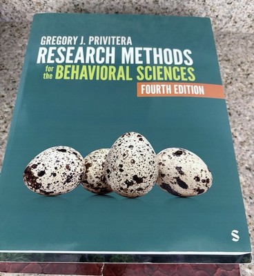Research Methods for the Behavioral Sciences 4th Edition Gregory J. Privitera PB