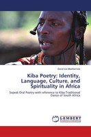 David Wa Maahlamela | Kiba Poetry: Identity, Language, Culture, And...