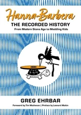 Hanna-Barbera, the Recorded History: From Modern Stone Age to Meddling Kids, , E