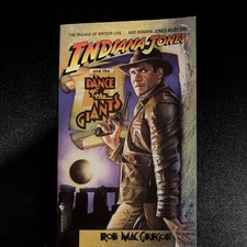 Indiana Jones and the Dance of the Giants by Rob Macgregor (1991, Mass Market)
