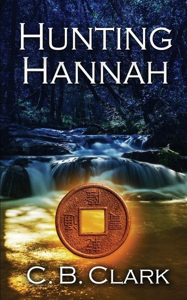 Hunting Hannah C. B. Clark Taschenbuch Englisch 2024 The Wild Rose Press-image