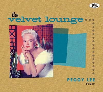 Peggy Lee - Fever - The Velvet Lounge Series (CD) - Rock & Roll