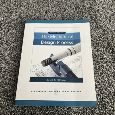 The Mechanical Design Process [Int'l Ed]