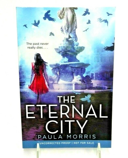The Eternal City by Paula Morris (2015, Hardcover) for