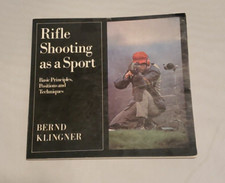 Rifle Shooting As A Sport: Basic Principles P...