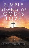Judyann Krell Morse | Simple Signs Of God's Love | Buch | Englisch (2020)