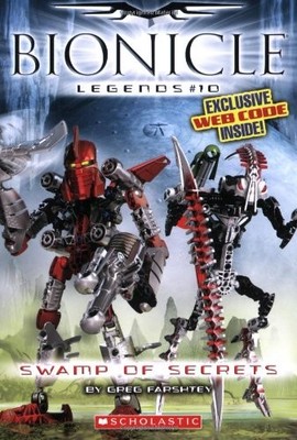 Swamp of Secrets (Bionicle Legends), Farshtey, Greg