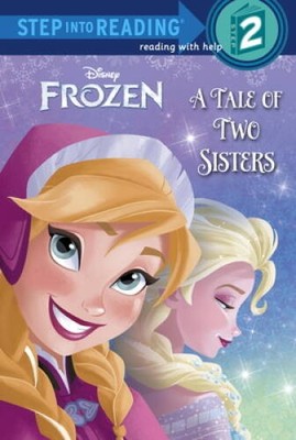 A Tale of Two Sisters (Disney Frozen) (Step into Reading) - VERY GOOD