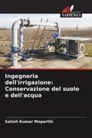 Satish Kumar Moparthi | Ingegneria Dell'irrigazione: Conservazione Del Suolo...