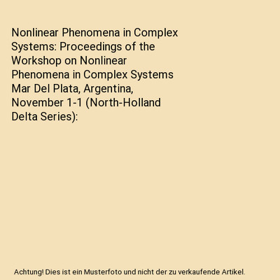 Nonlinear Phenomena in Complex Systems: Proceedings of the Workshop on Nonlinear