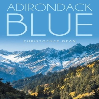 Adirondack Blue Christopher Dean Publishing Services Consortium L