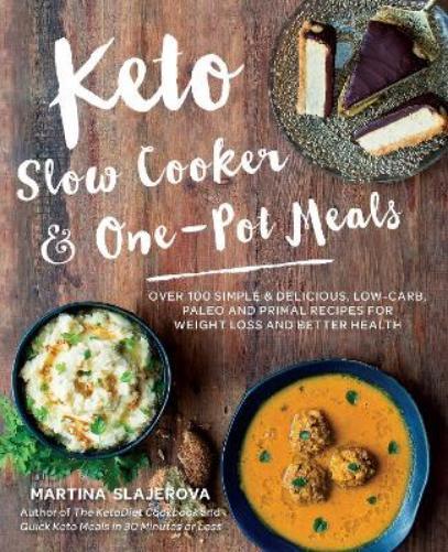 Martina Slajerova Keto Slow Cooker & One-Pot Meals (Tascabile)
