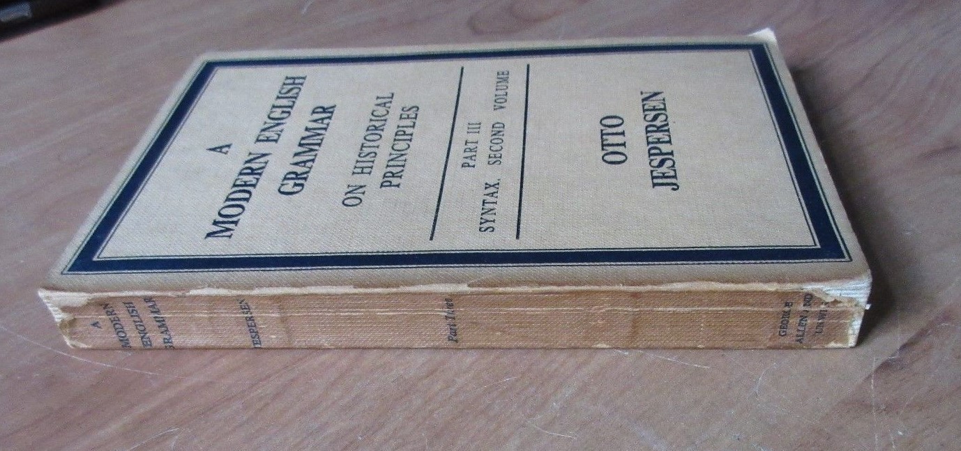 Modern English Grammar on Historical Principles Vol. 7 : Syntax by 