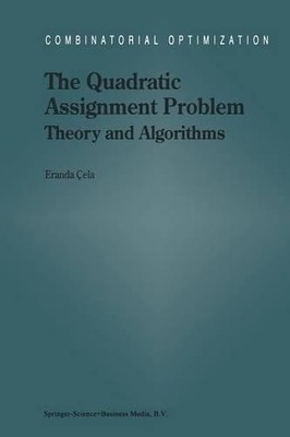 The Quadratic Assignment Problem - 9781441947864