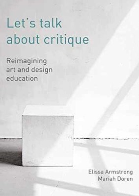 Let's Talk About Critique: - Paperback, by Armstrong Elissa; Doren - Very Good