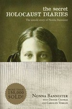 The Secret Holocaust Diaries: The Unt- paperback, Nonna Bannister, 9781414325477