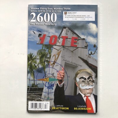 2600 The Hacker Quarterly Magazine / Journal. Vol 32 Num 3 Autumn 2015