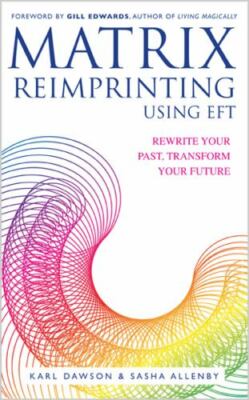 MATRIX REIMPRINT USING EFT/TRADE by Sasha Allenby;  Karl Dawson