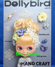 Dolly bird Vol.15 - Blythe, Super Dollfie.../Japanese Doll Magazine Book