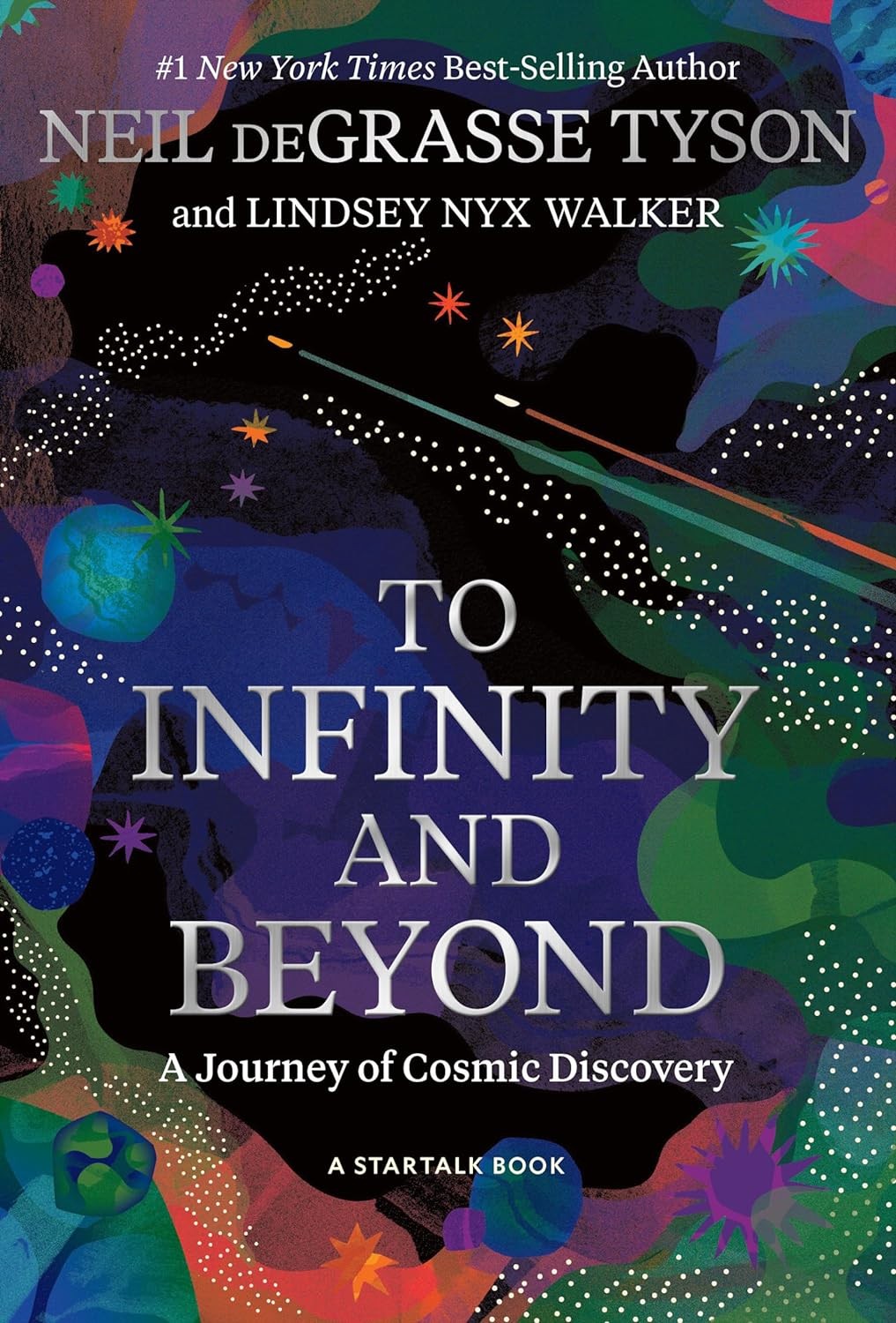 To Infinity and Beyond by Neil deGrasse Tyson, Lindsey Nyx Wa... - - Image 8