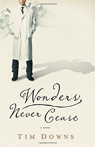 Wonders Never Cease by Downs, Tim  New 9781595543097 Fast Free Shipping<-