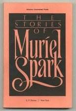 The Stories of Muriel Spark / Uncorrected Proof 1st 1985