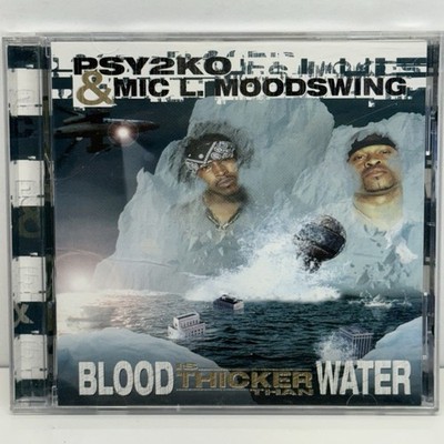 Psy2ko & Mic L Moodswing Blood Is Thicker Than Water CD 2002 Underground Hip Hop