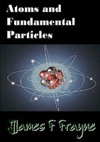 James F Frayne | Atoms And Fundamental Particles | Taschenbuch | Englisch (2018)