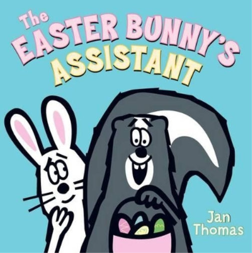 Jan Thomas The Easter Bunny's Assistant (Copertina rigida)