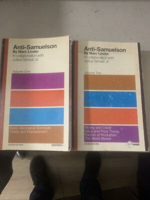 ANTI-SAMUELSON Volume-one &  Two By Marc Linder