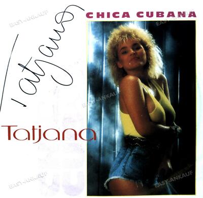 Tatjana - Chica Cubana 7in 1988 (VG+/VG+) '