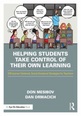 Helping Students Take Control of Their Own Learning : 279 Learner-centered, S...